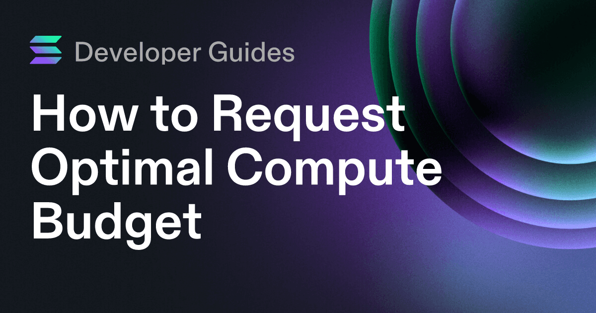 How to Request Optimal Compute Budget